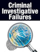 Criminal Investigative Failures