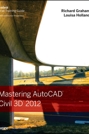 Mastering AutoCAD Civil 3D 2012