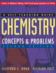 Chemistry: Concepts and Problems: A Self-Teaching Guide