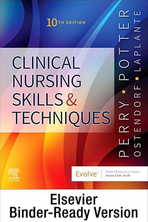 Clinical Nursing Skills and Techniques-Text and Checklist Package