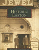 Historic Easton (PA) (Images of America)