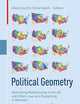 Political Geometry: Rethinking Redistricting in the US with Math, Law, and Everything In Between