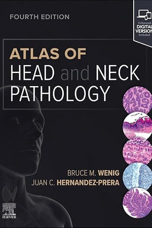 Atlas of Head and Neck Pathology (Atlas of Surgical Pathology)