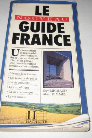 Le Nouveau Guide France (French Edition)