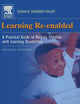 Learning Re-Enabled: A Practical Guide to Helping Children with Learning Disabilities