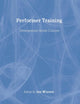 Performer Training: Developments Across Cultures (Contemporary Theatre Studies)