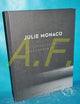 Julie Monaco 19972011 (Edition Angewandte) (German and English Edition)