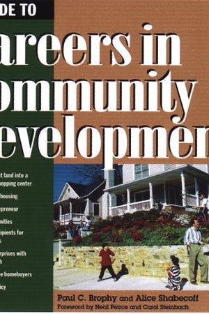A Guide to Careers in Community Development