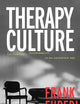 Therapy Culture:Cultivating Vu: Cultivating Vulnerability in an Uncertain Age