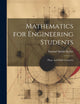 Mathematics for Engineering Students: Plane and Solid Geometry