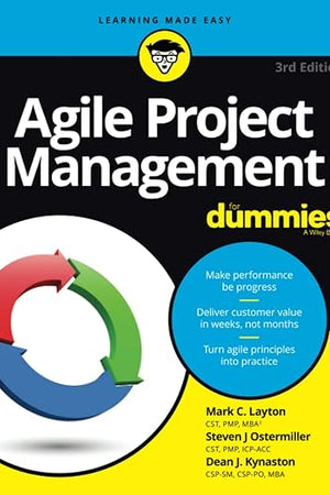 Agile Project Management For Dummies, 3rd Edition