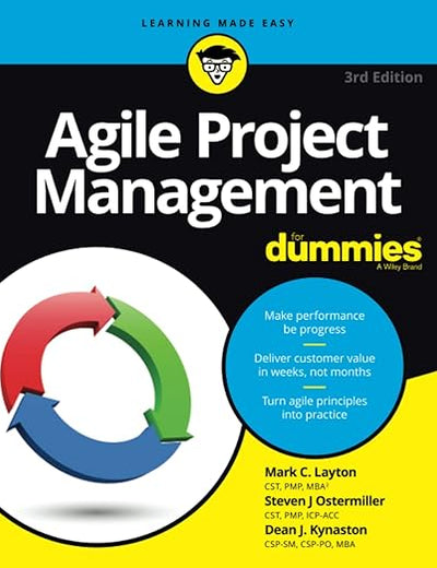 Agile Project Management For Dummies, 3rd Edition