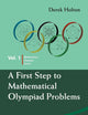First Step To Mathematical Olympiad Problems, A