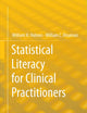 Statistical Literacy for Clinical Practitioners