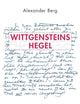 Wittgensteins Hegel (German Edition)