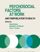 Psychosocial Factors at Work and Their Relation to Health