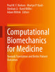 Computational Biomechanics for Medicine: Towards Translation and Better Patient Outcomes