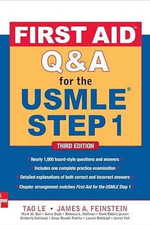 First Aid Q&A for the USMLE Step 1, Third Edition (First Aid USMLE)