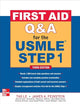 First Aid Q&A for the USMLE Step 1, Third Edition (First Aid USMLE)