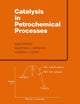 Catalysis in Petrochemical Processes