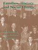 Families, History and Social Change Life Course & Cross-Cultural Perspectives