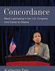 Concordance: Black Lawmaking in the U.S. Congress from Carter to Obama (The Politics Of Race And Ethnicity)