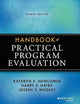 Handbook of Practical Program Evaluation (Essential Texts for Nonprofit and Public Leadership and Management)