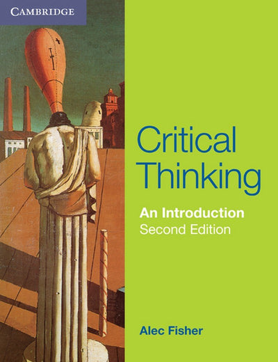 Critical Thinking: An Introduction (Cambridge International Examinations)
