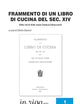 Frammento di Libro di Cucina del secolo XIV: Edito nel dì delle nozze Carducci - Gnaccarini (inriga cucina) (Italian Edition)