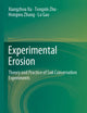 Experimental Erosion: Theory and Practice of Soil Conservation Experiments