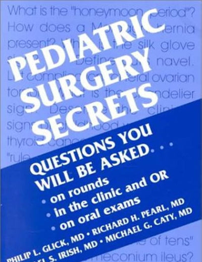 Pediatric Surgery Secrets