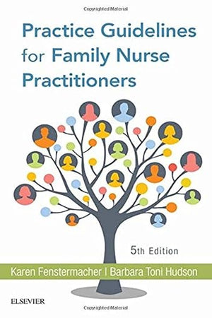 Practice Guidelines for Family Nurse Practitioners