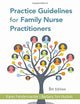 Practice Guidelines for Family Nurse Practitioners