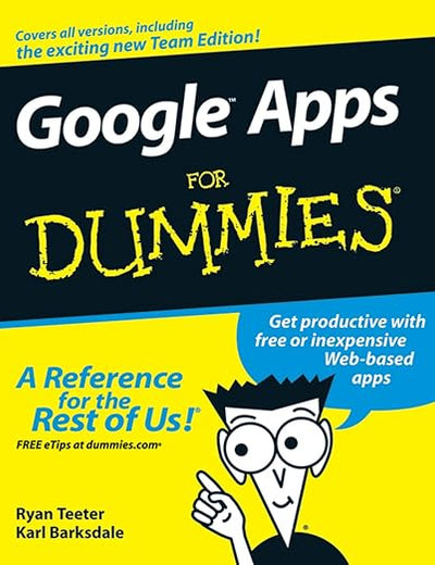 Google Apps For Dummies (For Dummies Series)
