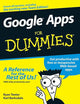 Google Apps For Dummies (For Dummies Series)