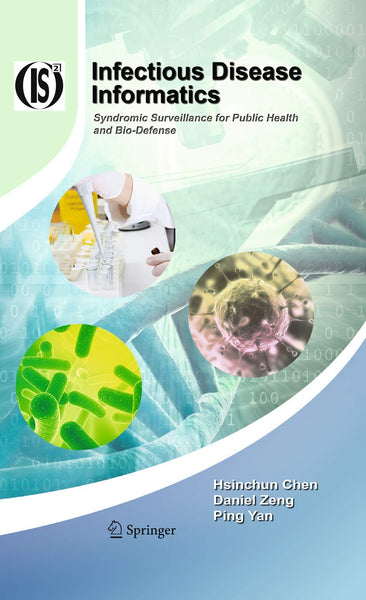 Infectious Disease Informatics (Integrated Series in Information Systems, 21)