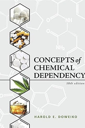 Concepts of Chemical Dependency (MindTap Course List)