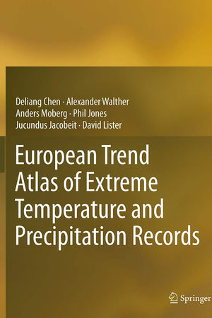 European Trend Atlas of Extreme Temperature and Precipitation Records