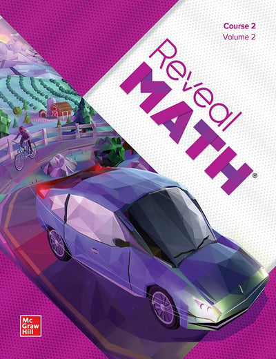 Reveal Math, Course 2, Student Edition, Volume 2 (MATH APPLIC & CONN CRSE)