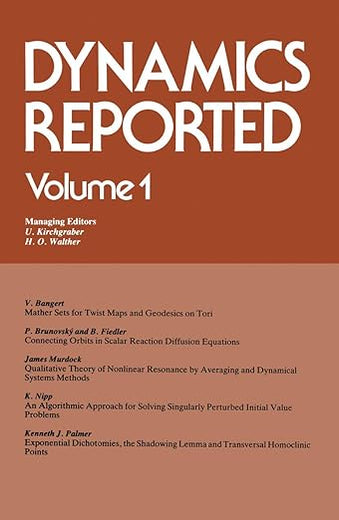 Dynamics Reported (Dynamics Reported. New Series) (German Edition)