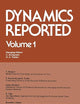 Dynamics Reported (Dynamics Reported. New Series) (German Edition)