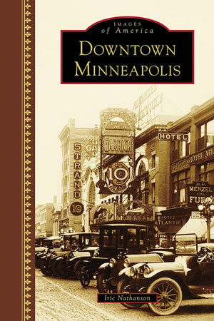 Downtown Minneapolis (Images of America)