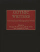 Gothic Writers: A Critical and Bibliographical Guide