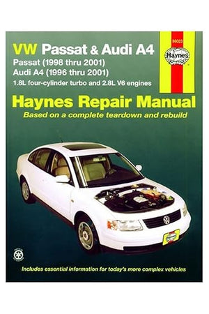 VW Passat & Audi A4: Passat (1998 thru 2001); Audi A4 (1996 thru 2001) (Haynes Repair Manual)