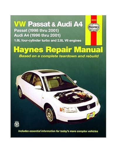 VW Passat & Audi A4: Passat (1998 thru 2001); Audi A4 (1996 thru 2001) (Haynes Repair Manual)