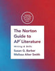 The Norton Guide to AP® Literature: Writing and Skills
