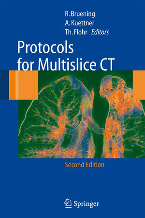 Protocols for Multislice CT