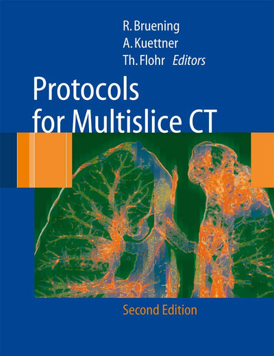 Protocols for Multislice CT