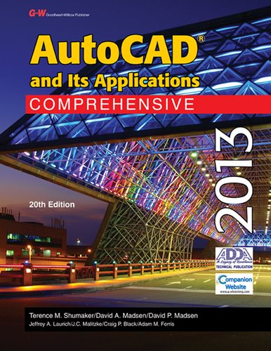 AutoCAD and Its Applications Comprehensive 2013