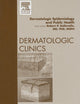 Dermatologic Epidemiology and Public Health, An Issue of Dermatologic Clinics (Volume 27-2) (The Clinics: Dermatology, Volume 27-2)